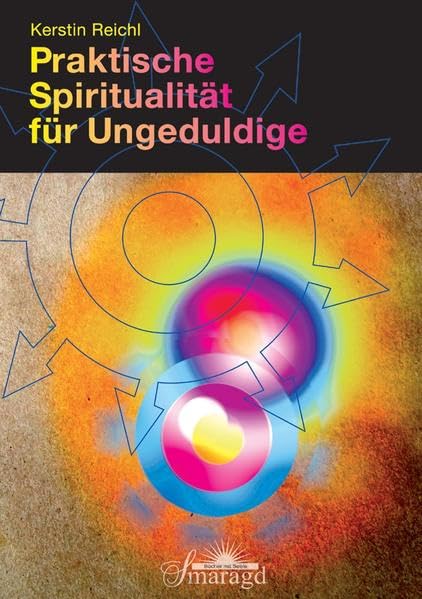 Praktische Spiritualität für Ungeduldige Psychology