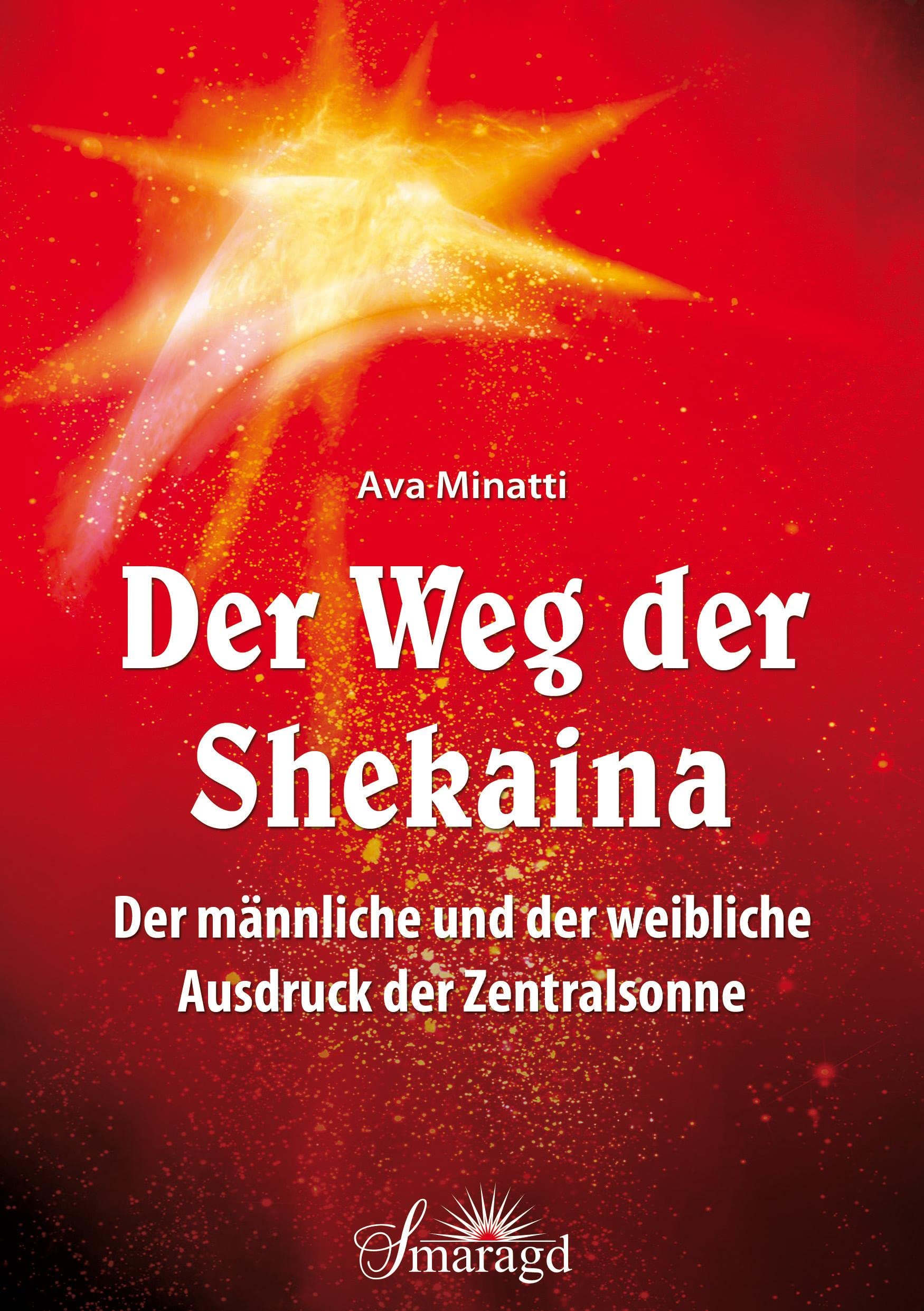 Der Weg der Shekaina Second hand books on Religion & Esotericism