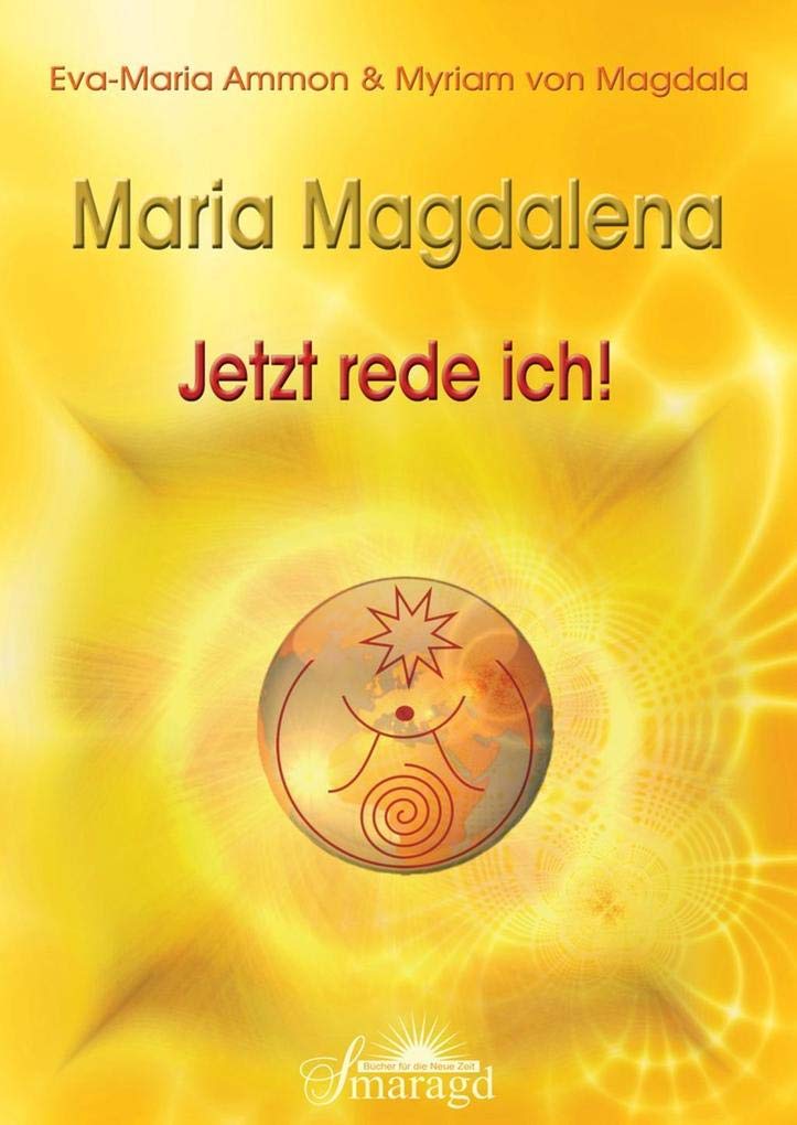 Maria Magdalena - Jetzt rede ich! book