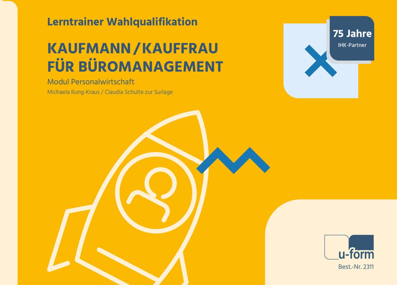 Kaufmann/Kauffrau für Büromanagement Study Guides Books