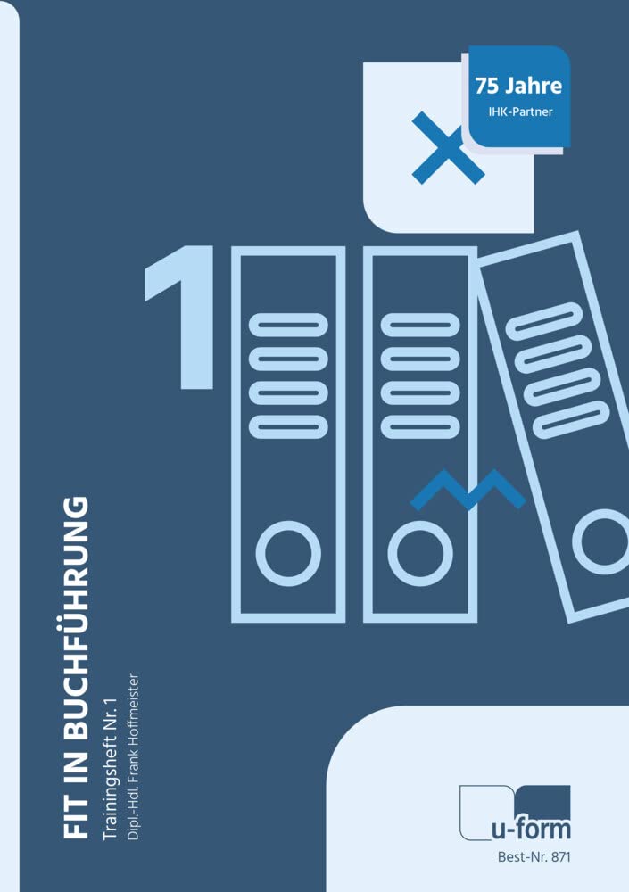 Fit in Buchführung - Trainingsheft Nr. 1 Business, Finance & Career