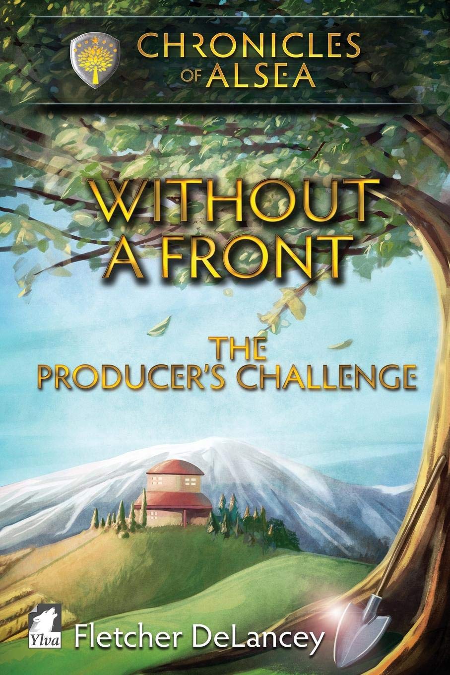 Without a Front - The Producer's Challenge (Chronicles of Alsea) LGBTQ+
