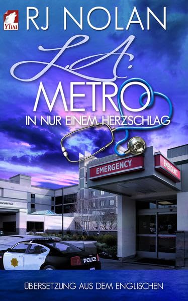 L.A. Metro – In nur einem Herzschlag (L.A. Metro-Serie, Band 2) LGBTQ+