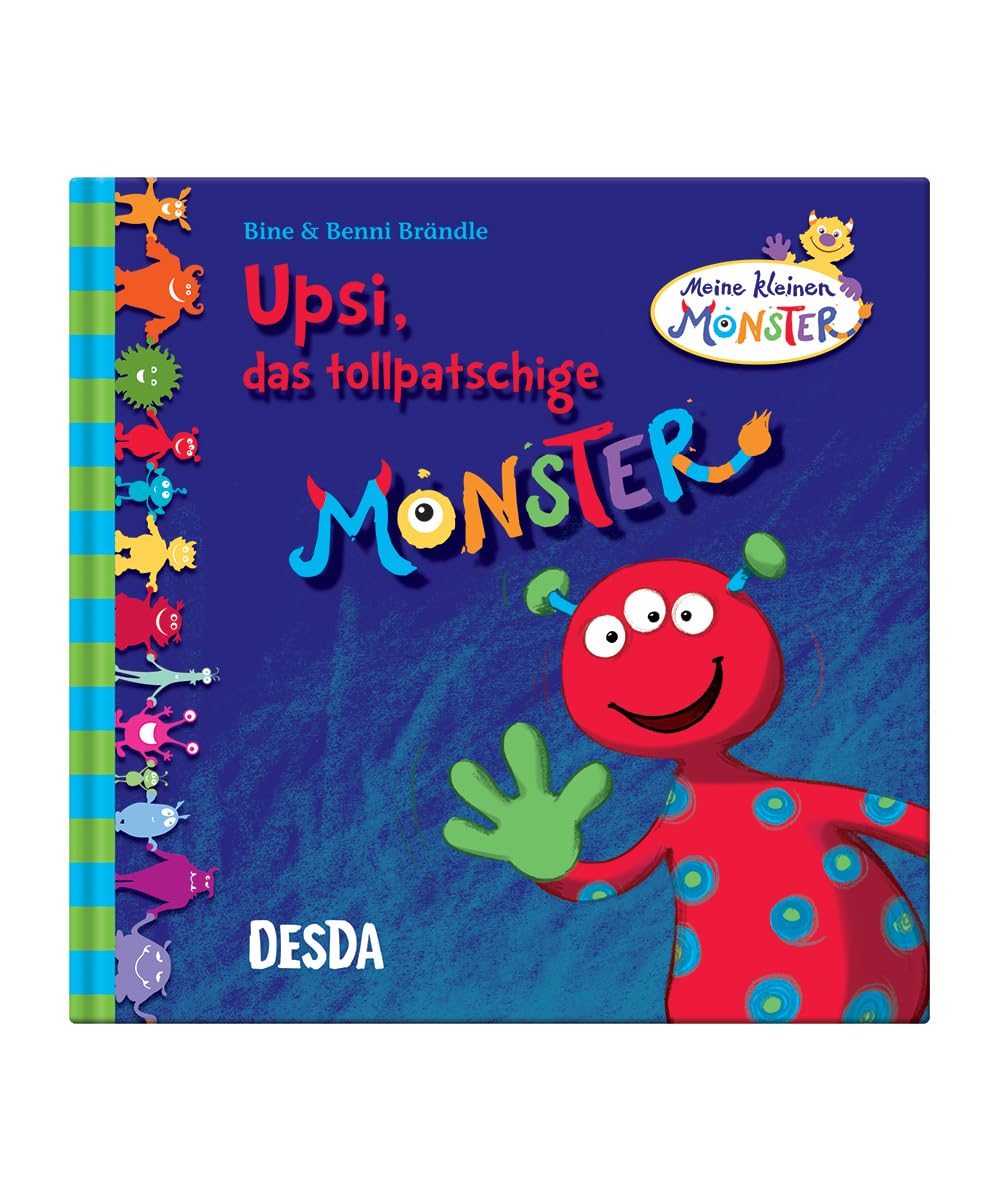 Upsi, das tollpatschige Monster (Meine kleinen Monster) von Bine und Benni Brändle Children's books
