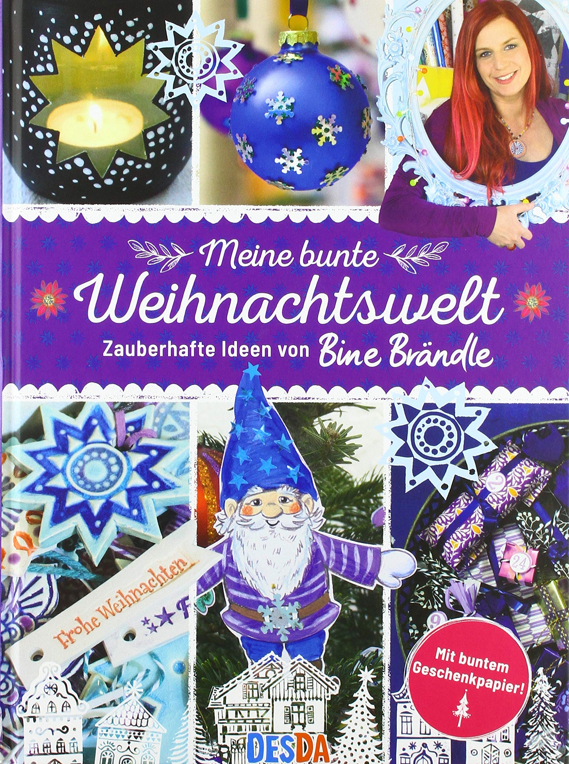 Meine bunte Weihnachtswelt:Zauberhafte Ideen von Bine Brändle Film, Art & Culture