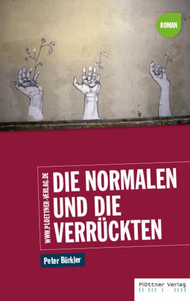 Die Normalen und die Verrückten Contemporary literature