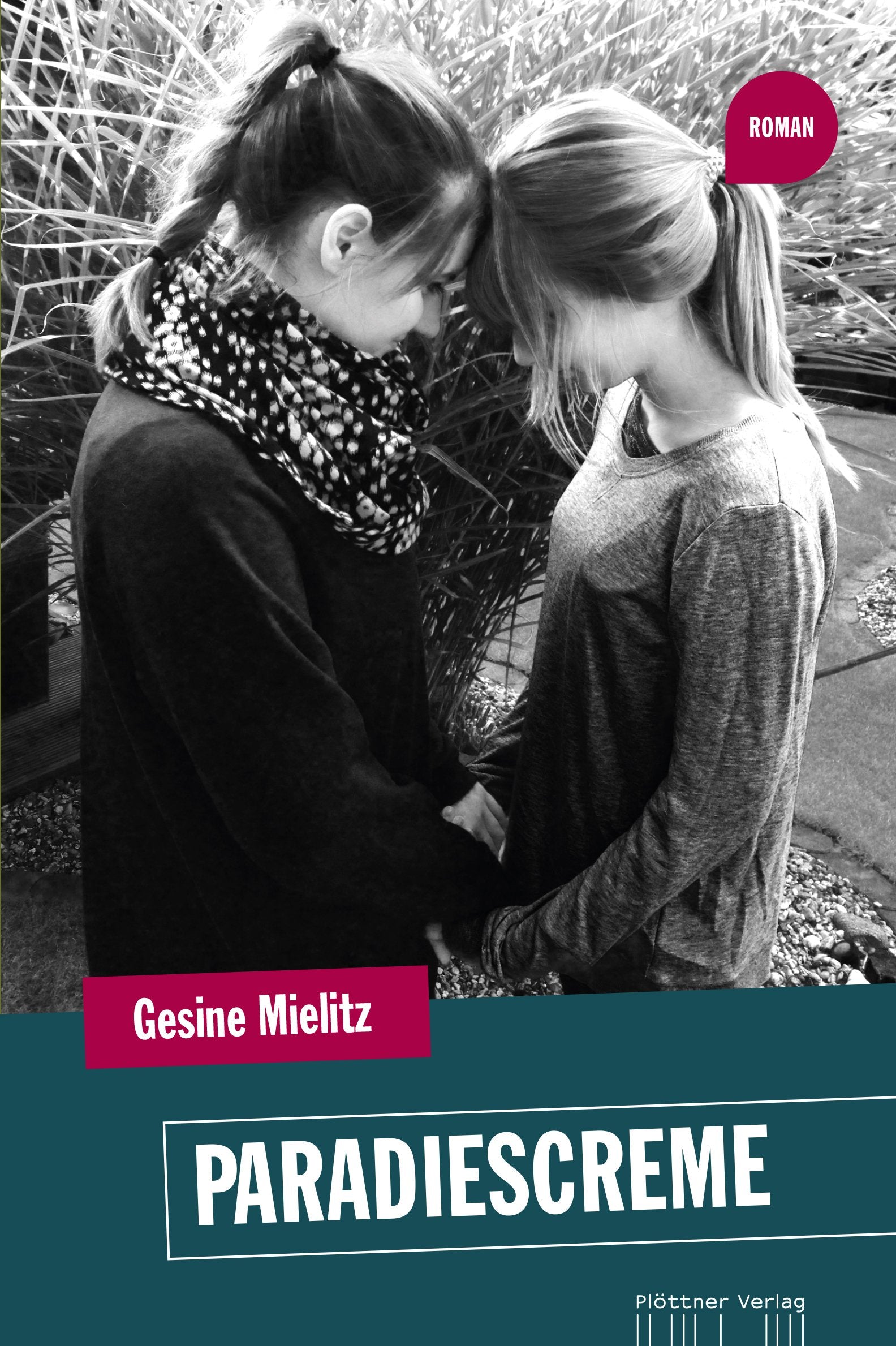 Paradiescreme: Eine Freundschaft im geteilten Deutschland: Eine Freundschaft im geteilten Deutschland. Roman Contemporary literature