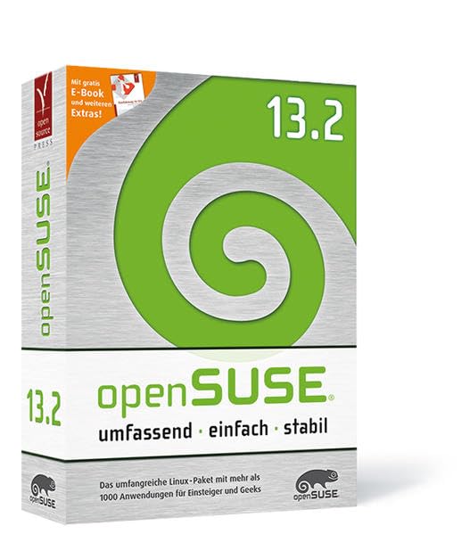 openSUSE 13.2: Das umfangreiche Linux-Paket mit mehr als 1000 Anwendungen für Einsteiger und Geeks: Umfassend - einfach - stabil. Mit eBook Computer Science