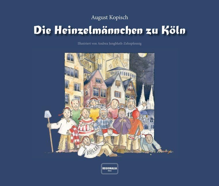 Product Image: Die Heinzelmännchen zu Köln