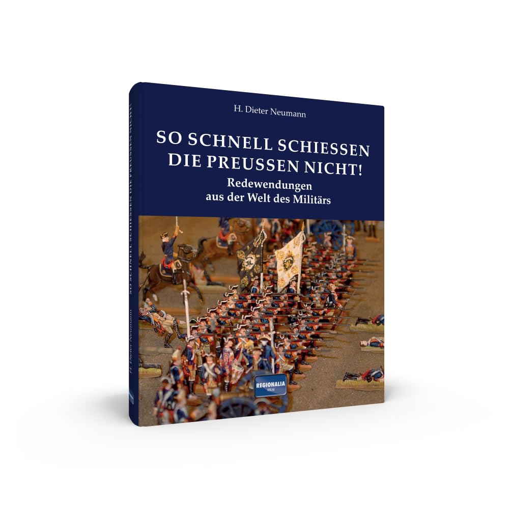 So schnell schießen die Preußen nicht! Social Sciences