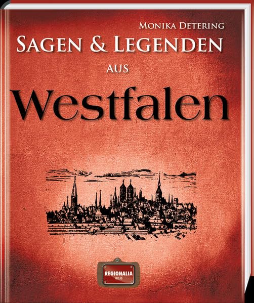 Sagen und Legenden aus Westfalen Fairy Tales & Legends