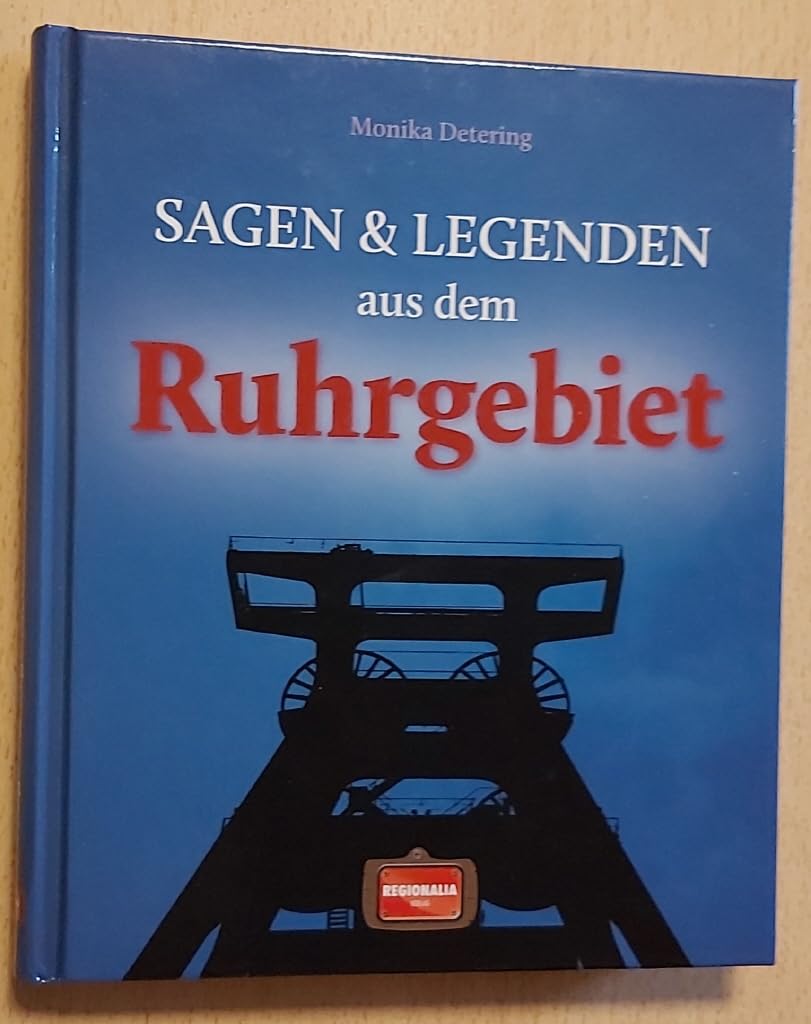 Sagen und Legenden aus dem Ruhrgebiet Social Sciences