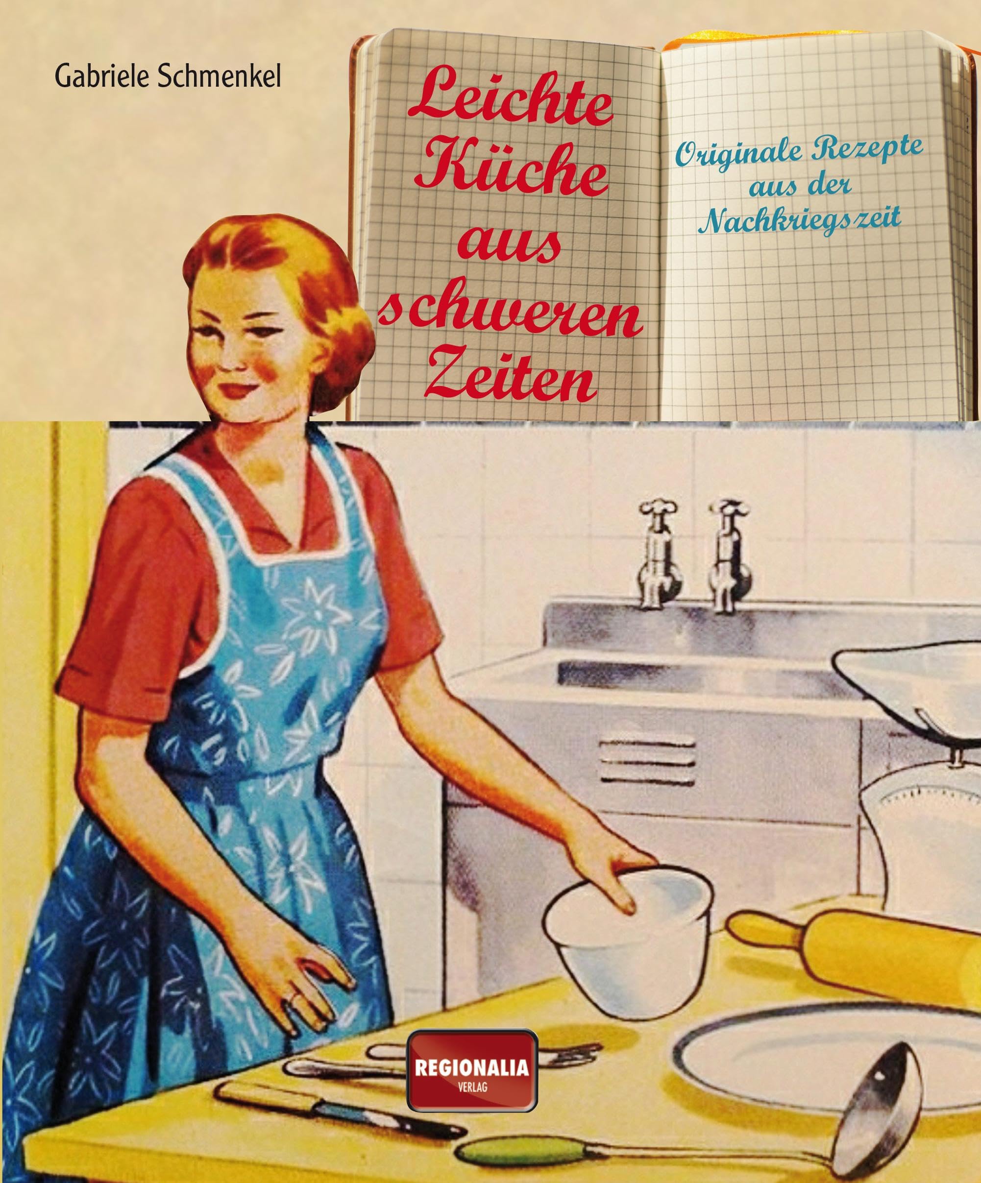 Leichte Küche aus schweren Zeiten Leisure, Home & Garden