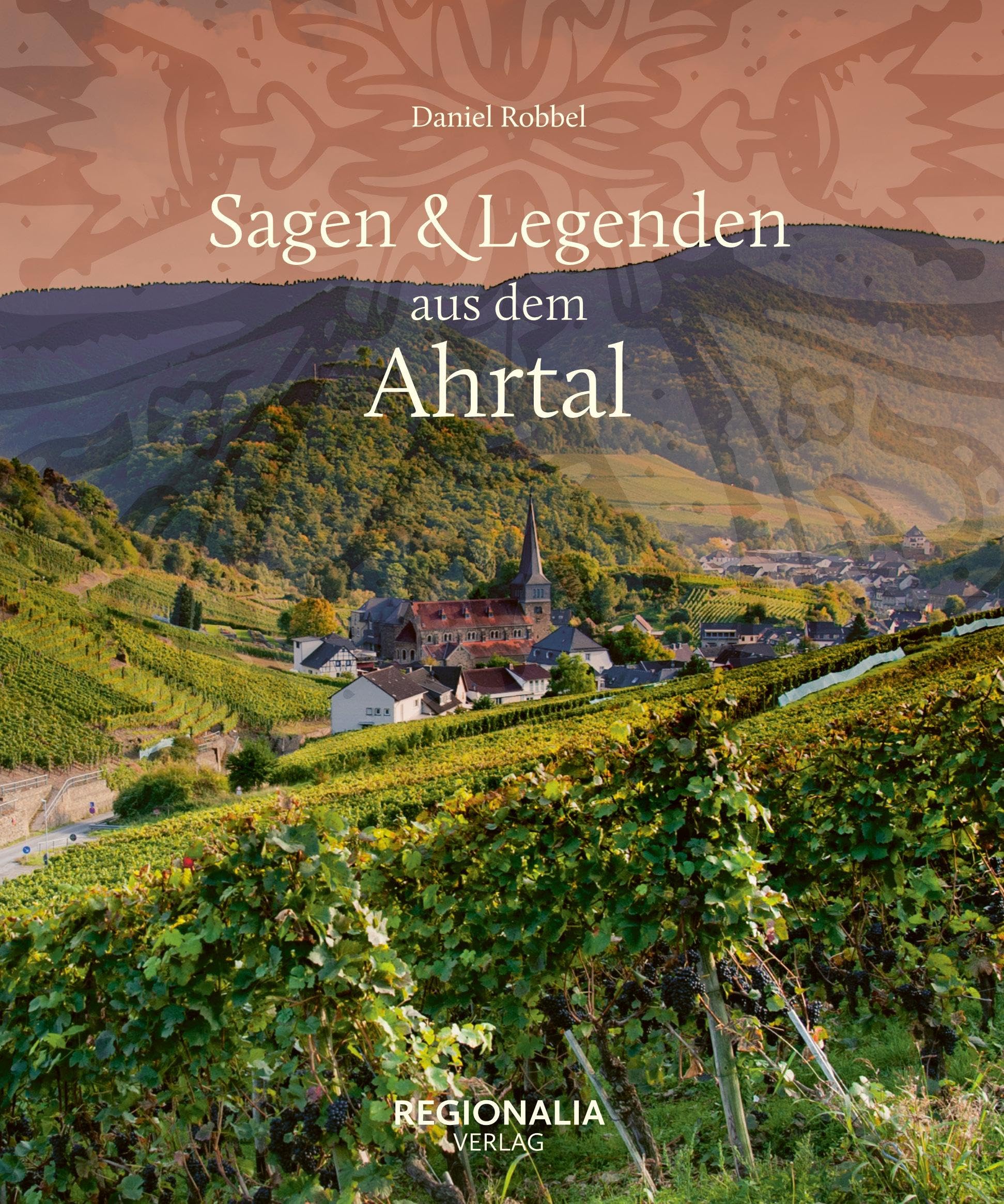 Sagen und Legenden aus dem Ahrtal book