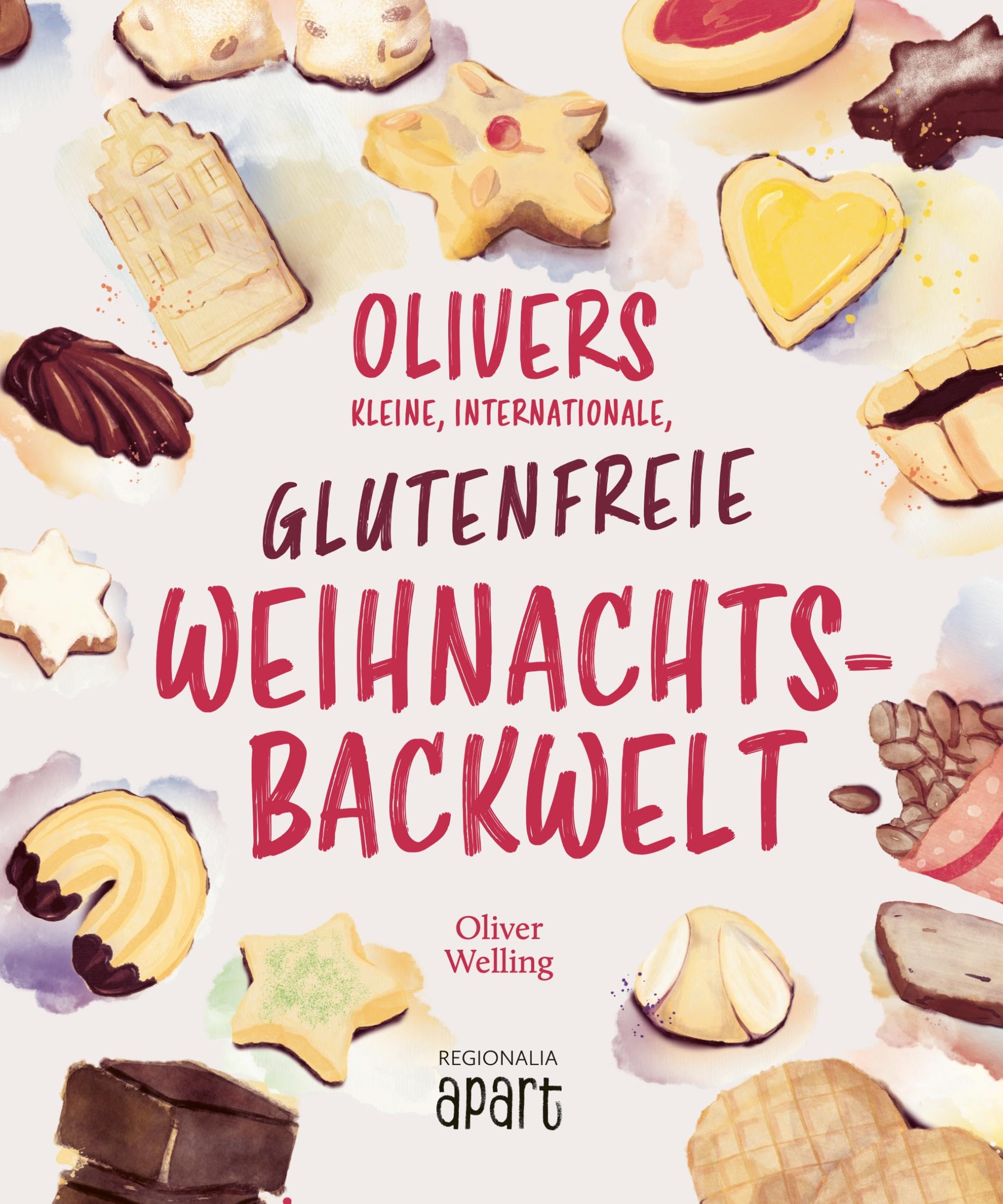 Olivers kleine, internationale, glutenfreie Weihnachtsbackwelt Leisure, Home & Garden