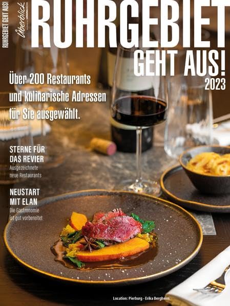 RUHRGEBIET GEHT AUS! 2023: Ein kulinarischer Begleiter für das Ruhrgebiet Books