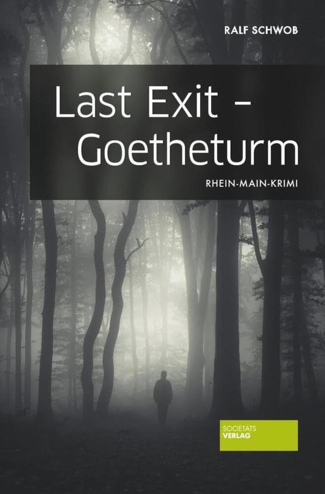 Last Exit - Goetheturm Contemporary literature Books