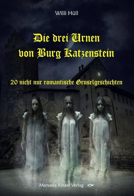 Die drei Urnen von Burg Katzenstein Fairy Tales & Legends