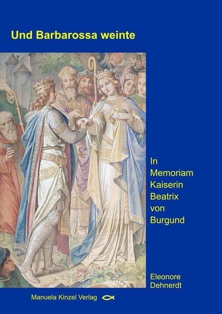 Und Barbarossa weinte Historical Fiction