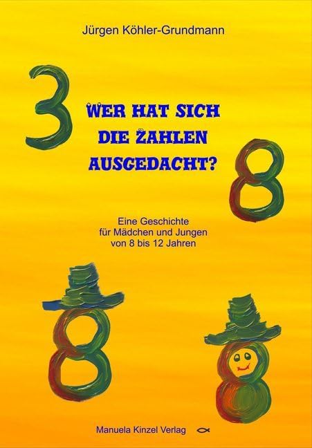 Wer hat sich die Zahlen ausgedacht? Contemporary literature