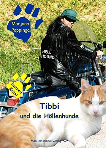 Tibbi und die Höllenhunde: Ein Katzenkrimi Social Sciences