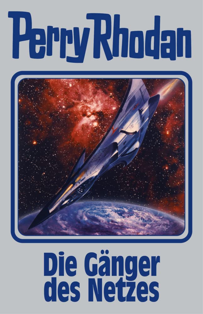 Perry Rhodan Band 159. Die Gänger des Netzes Contemporary literature