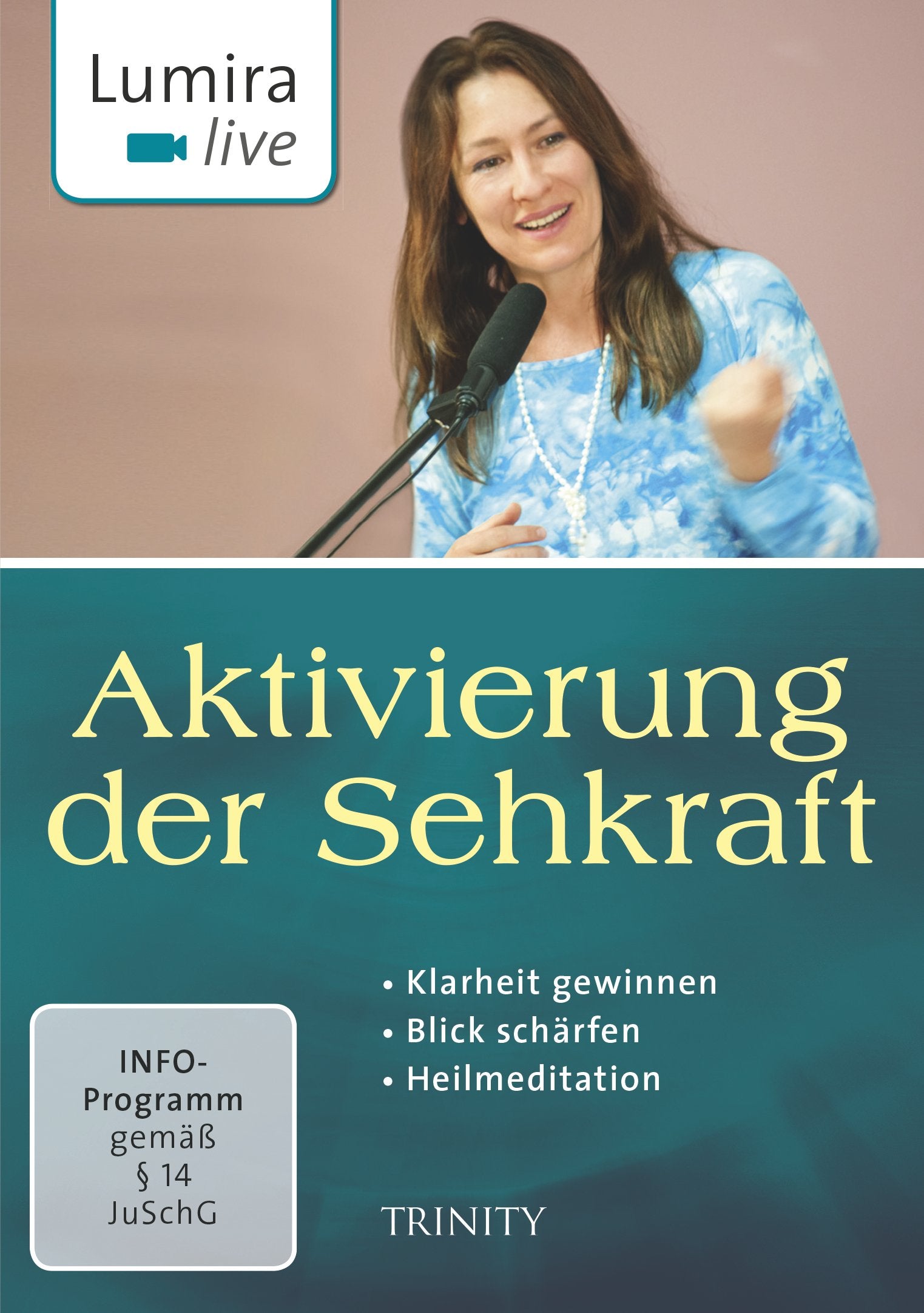 Lumira live: Aktivierung der Sehkraft: Klarheit gewinnen I Blick schärfen I Heilmeditation Movies