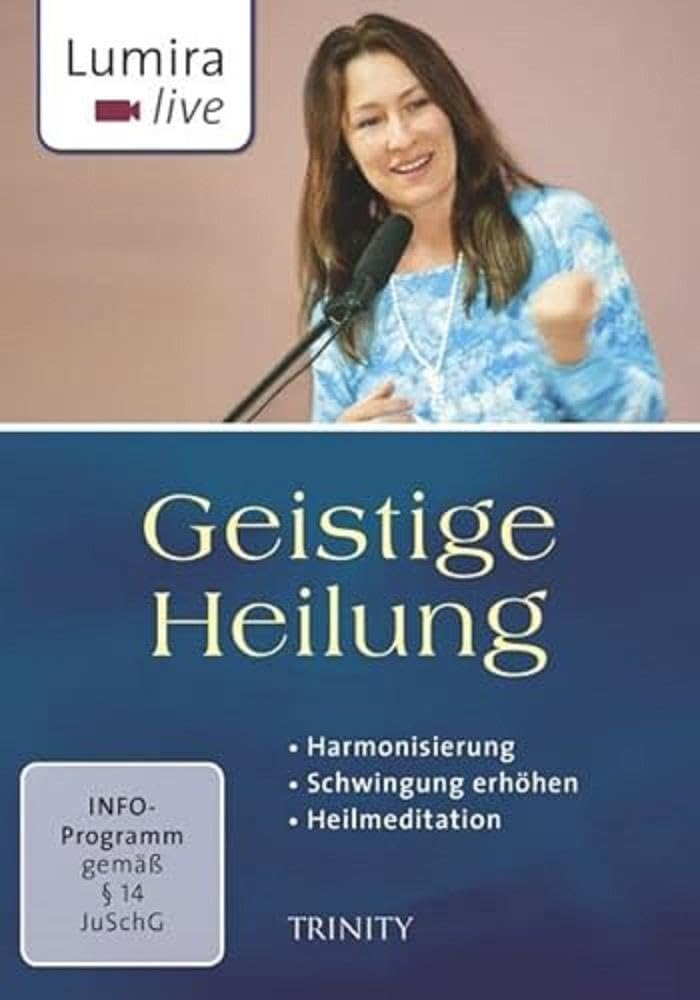 Lumira live: Geistige Heilung: Harmonisierung I Schwingung erhöhen I Heilmeditation Films