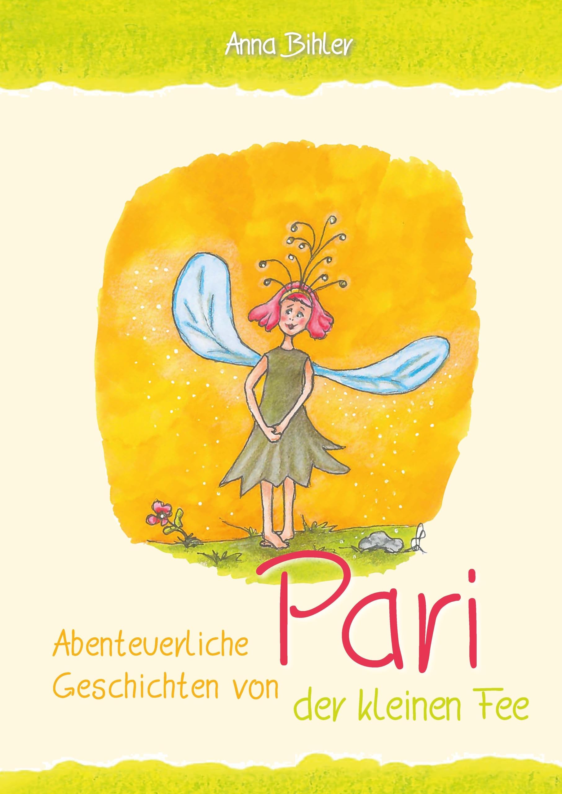 Abenteuerliche Geschichten von Pari der kleinen Fee Social Sciences