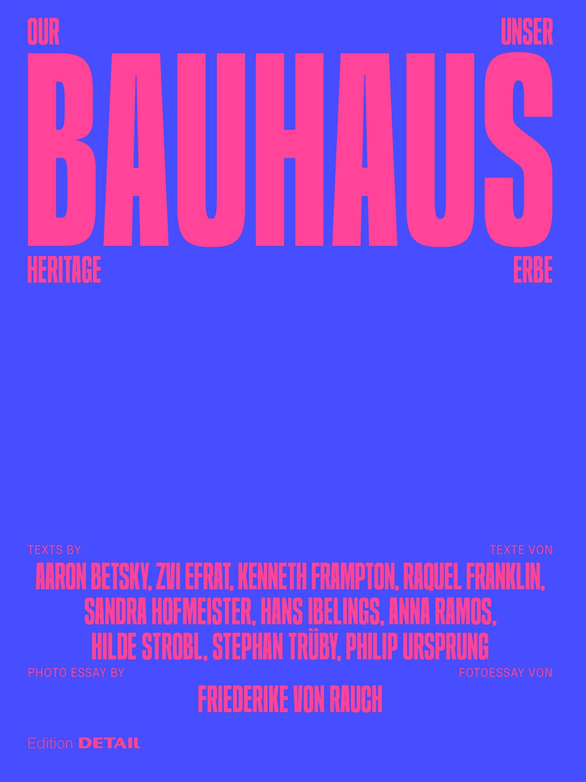 Unser Bauhaus-Erbe / Our Bauhaus Heritage Film, Art & Culture