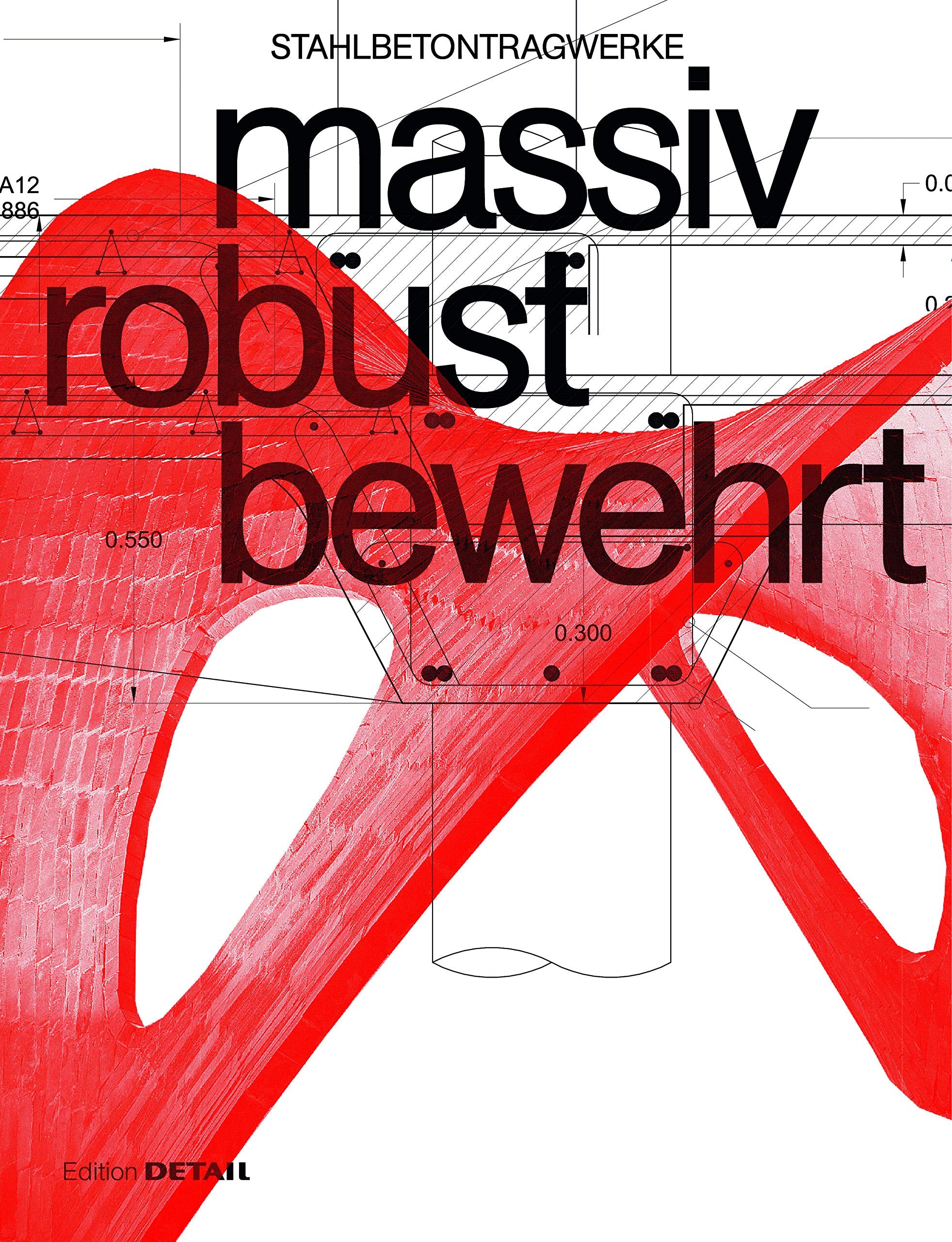 massiv robust bewehrt: Stahlbetontragwerke Architecture