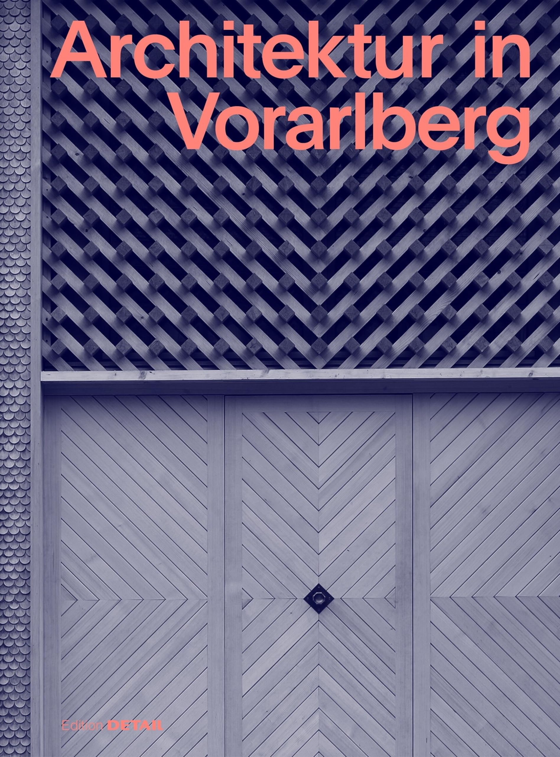 Architektur in Vorarlberg Architecture