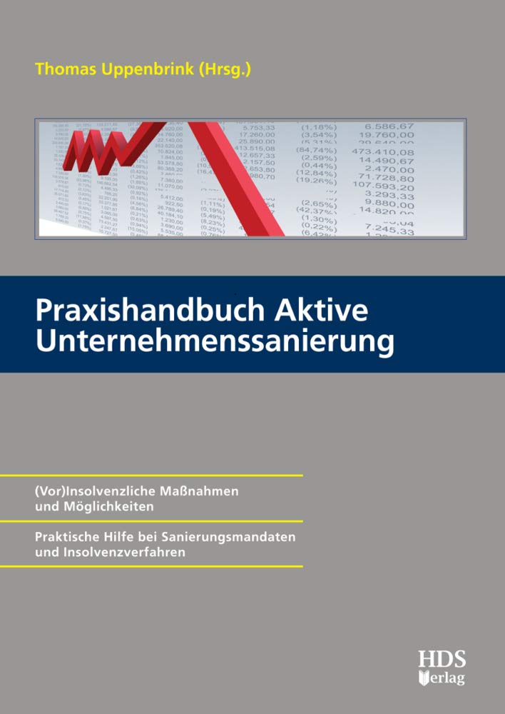 Praxishandbuch Aktive Unternehmenssanierung Law