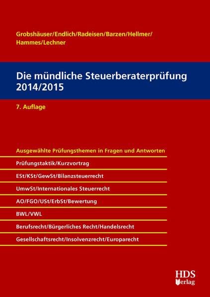Die mündliche Steuerberaterprüfung 2014/2015 Law