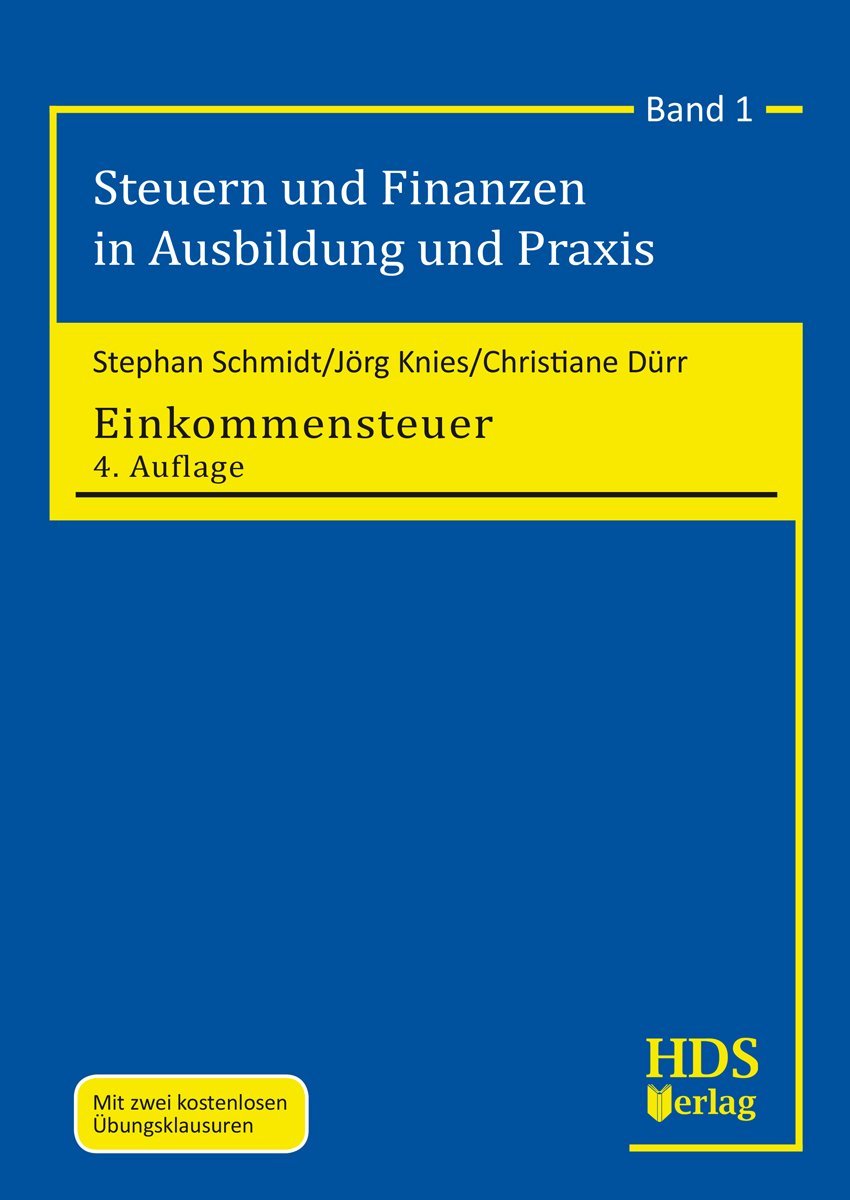 Steuern und Finanzen in Ausbildung und Praxis / Einkommensteuer Law