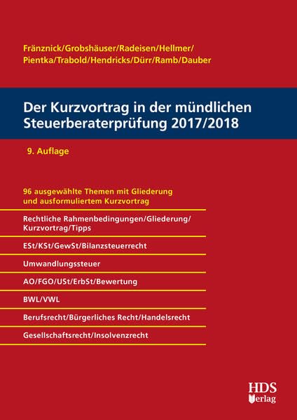 Der Kurzvortrag in der mündlichen Steuerberaterprüfung 2017/2018 Law