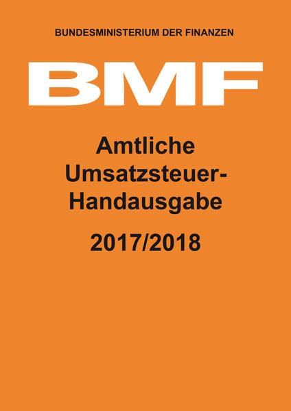 Amtliche Umsatzsteuer-Handausgabe 2017/2018 Law