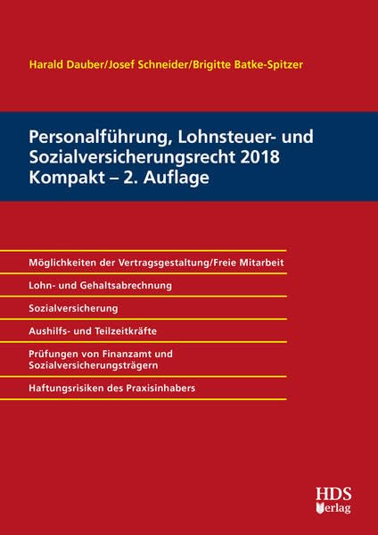 Personalführung, Lohnsteuer- und Sozialversicherungsrecht 2018 Kompakt Law