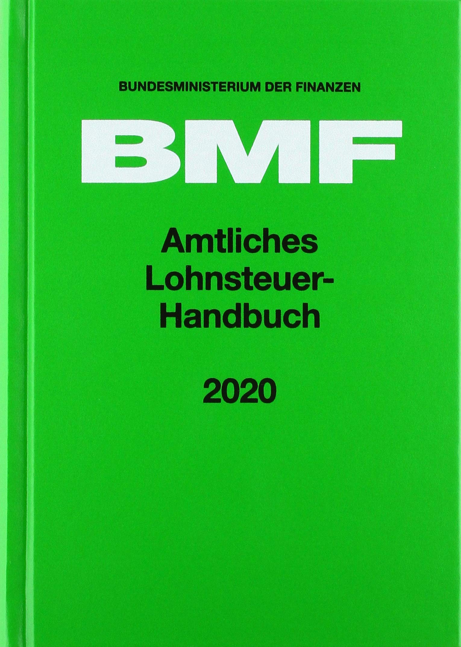 Amtliches Lohnsteuer-Handbuch 2020 Law