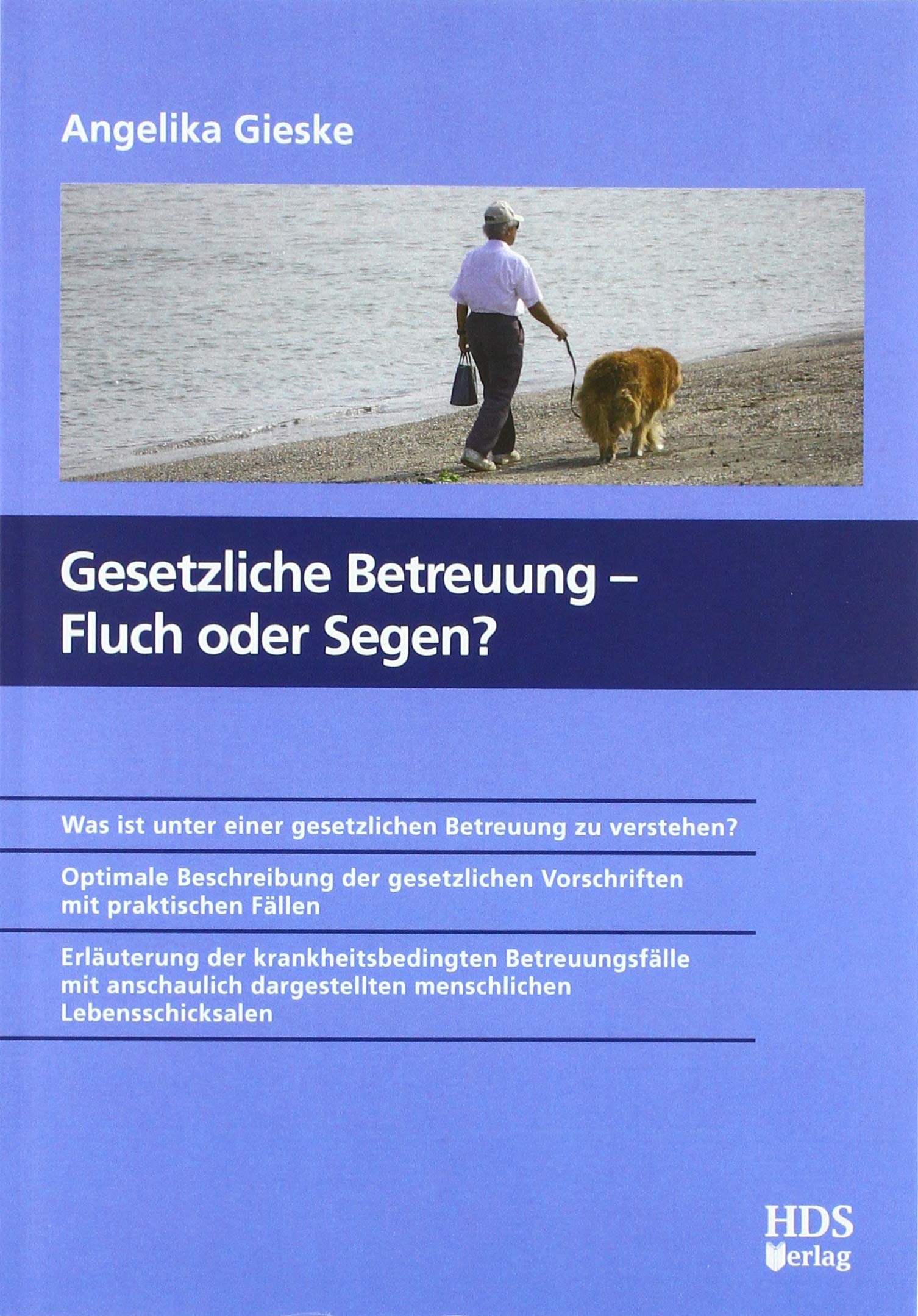 Gesetzliche Betreuung - Fluch oder Segen? Medicine