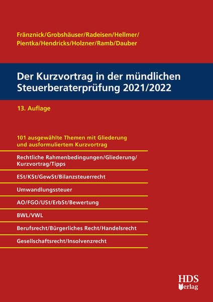 Der Kurzvortrag in der mündlichen Steuerberaterprüfung 2021/2022 Law