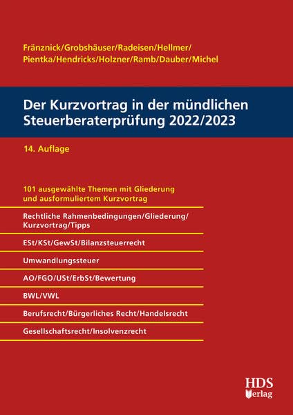 Der Kurzvortrag in der mündlichen Steuerberaterprüfung 2022/2023 Law
