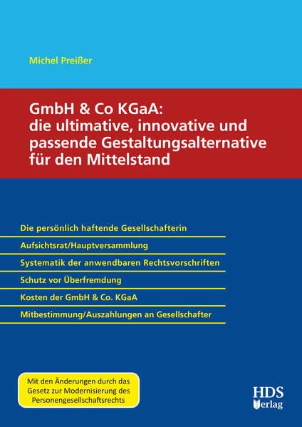GmbH & Co KGaA: die ultimative, innovative und passende Gestaltungsalternative für den Mittelstand Law
