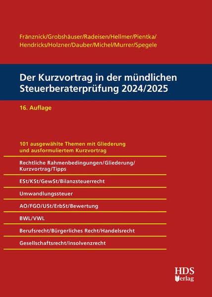 Der Kurzvortrag in der mündlichen Steuerberaterprüfung 2024/2025 Law