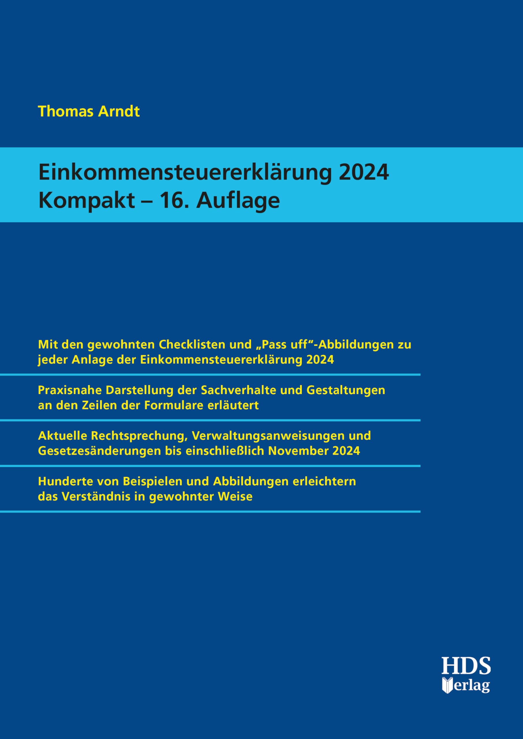 Einkommensteuererklärung 2024 Kompakt, 16. Auflage Law