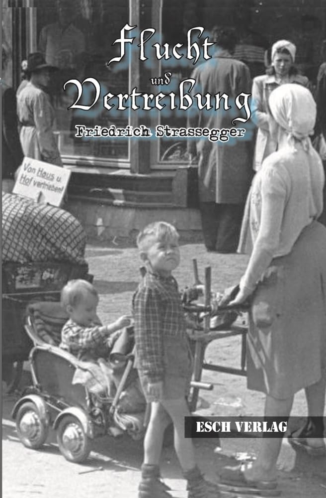 Flucht und Vertreibung: Erzählungen von Menschen, die im und nach dem Kriege ihre Heimat verlassen mussten. Contemporary literature Books