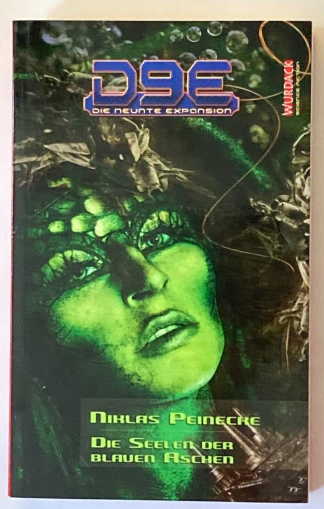 D9E - Die neunte Expansion: Die Seelen der blauen Aschen Contemporary literature