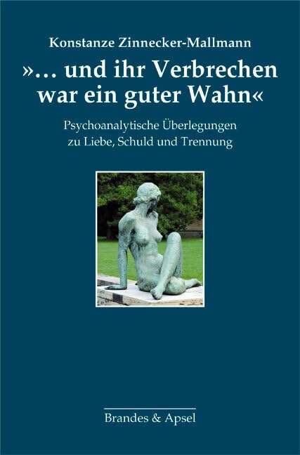'... und ihr Verbrechen war ein guter Wahn' Contemporary literature