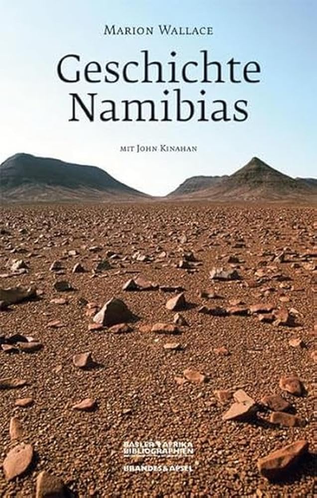 Geschichte Namibias: Von den Anfängen bis 1990 Politics & History