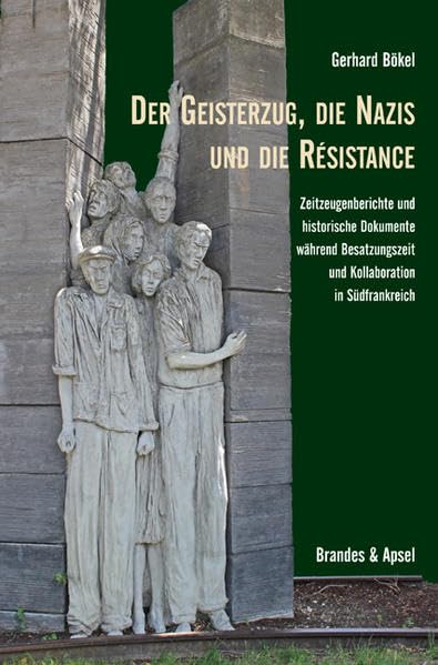 Der Geisterzug, die Nazis und die Résistance Social Sciences